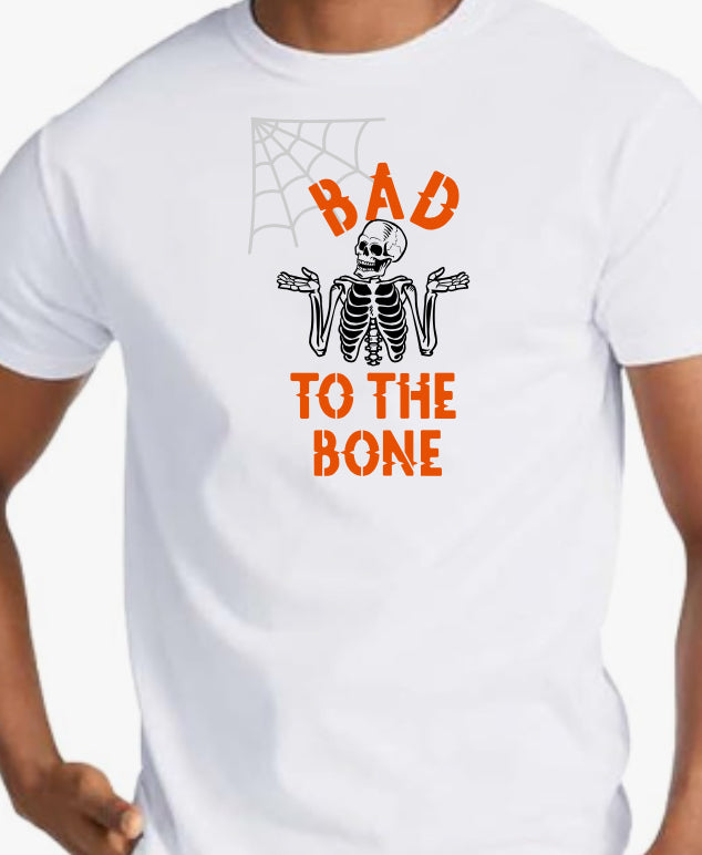 "Bad to the Bone" Adult Short Sleeve Tee